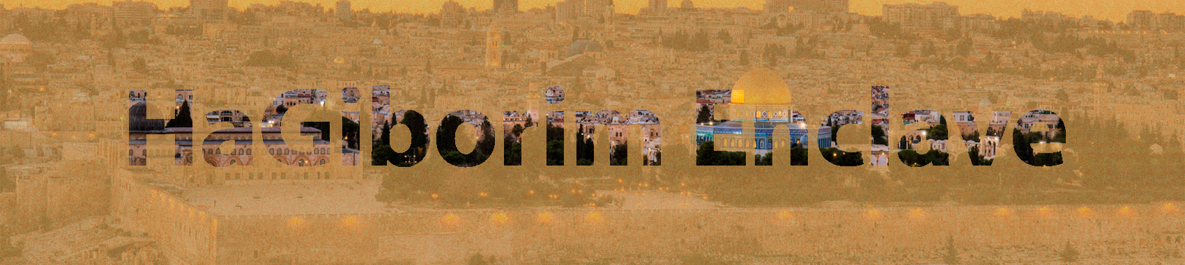 HaGiborim Enclave banner